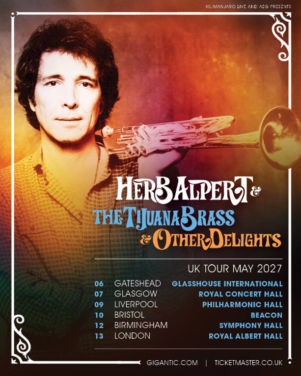 Herb Alpert announces first UK tour with The Tijuana Brass in over 50 years